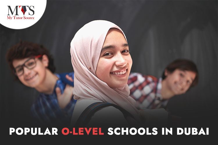 The Most Popular O-Level Schools in Dubai